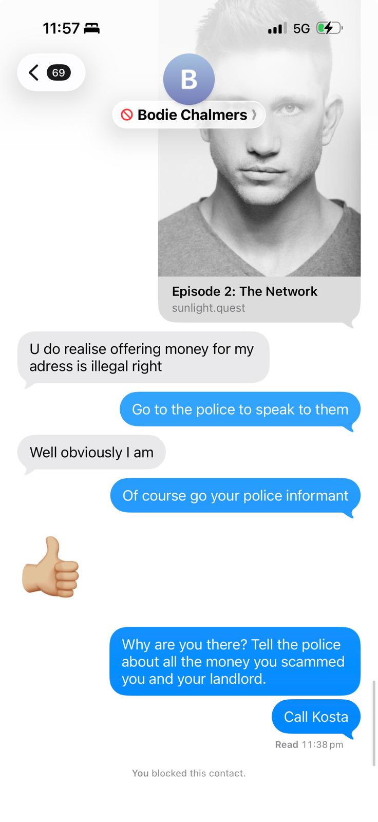 Text exchange — Bodie Chalmers says he is going to the police